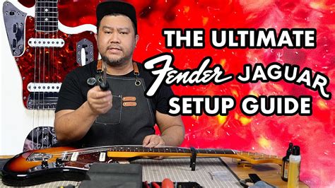 Read Online Fender Jaguar Setup Guide 