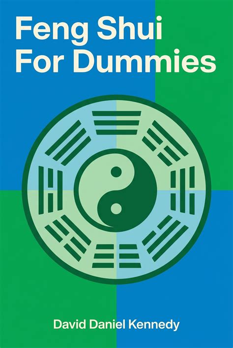 feng shui for dummies for dummies series