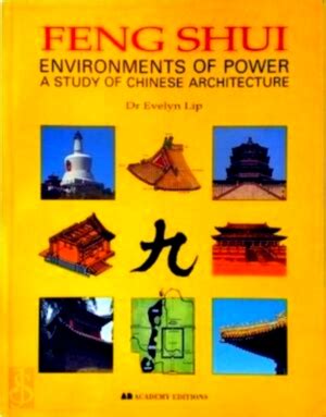 Read Online Feng Shui Environments Of Power A Study Of 