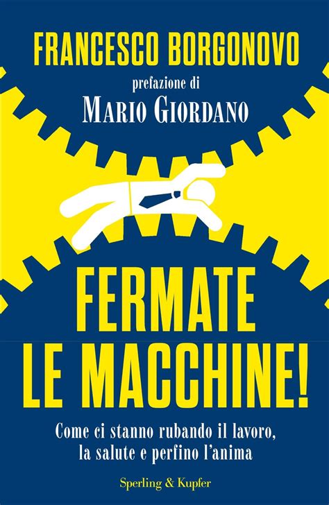 Read Fermate Le Macchine 