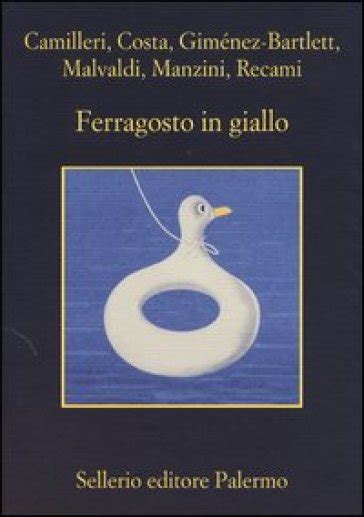 Full Download Ferragosto In Giallo 