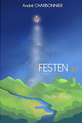 festen mode d emploi 2 0