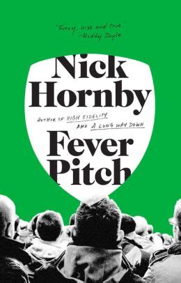 Full Download Fever Pitch Nick Hornby 