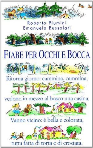 Fiabe Per Occhi E Bocca Ediz Illustrata