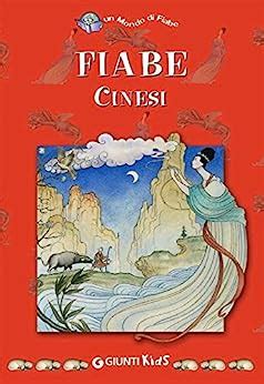Read Fiabe Cinesi Un Mondo Di Fiabe 