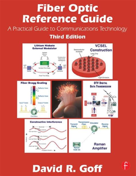 Fiber Optic Reference Guide David Goff