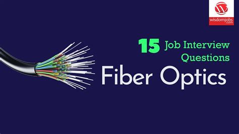 Fiber Optics Interview Questions