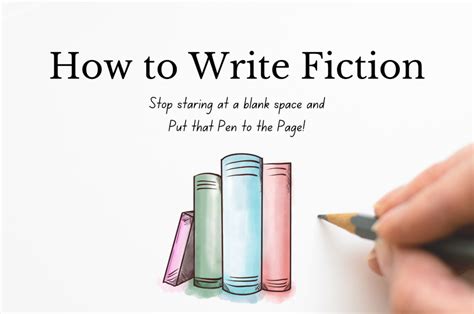 Fiction Writing How To Write Your First Novel