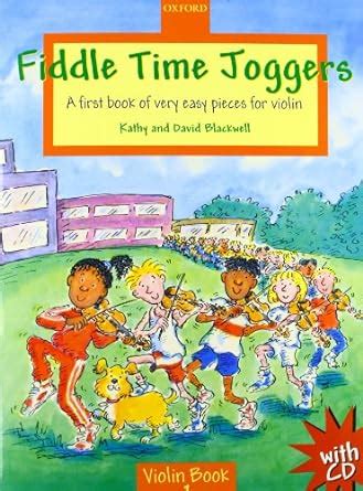 Fiddle Time Joggers Cd A First Book Of Very Easy P