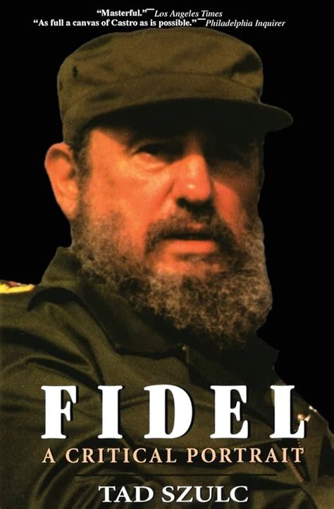 fidel a critical portrait