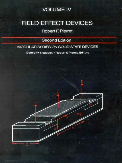 field effect devices volume iv modular series on s