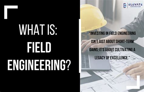 Field Engineering