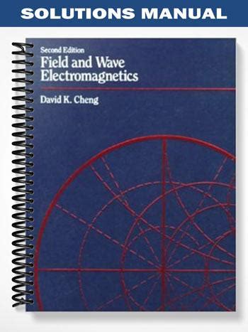 Download Field Wave Electromagnetics 2Nd Edition Solution Manual 