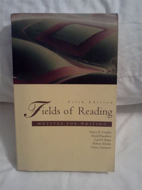 Fields Of Reading Motives For Writing 10th Edition