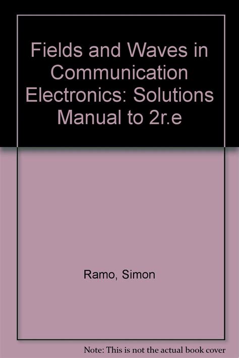 fields waves in communication electronics solution manual
