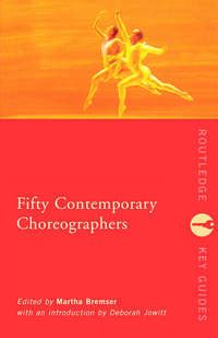 Read Online Fifty Contemporary Choreographers 