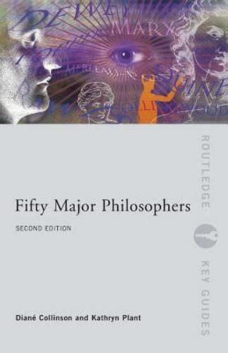Read Fifty Major Philosophers Routledge Key Guides 