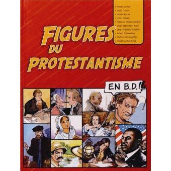Figures Du Prostestantisme