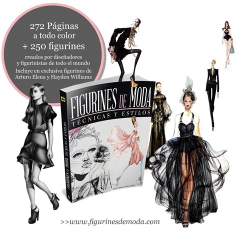 figurines de moda tecnicas y estilos espacio de d