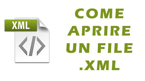 File Xml Aprire