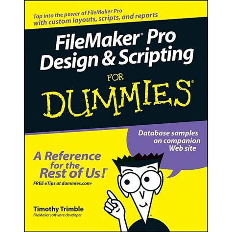 filemaker pro design and scripting for dummies for