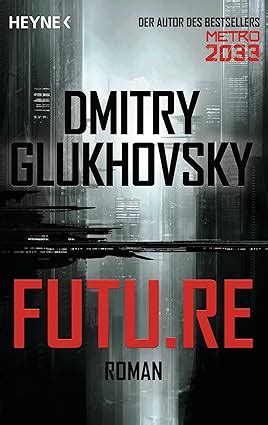 Download Filetype Futu Re Dmitry Glukhovsky 