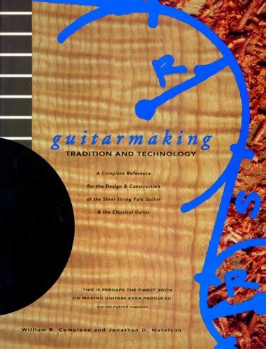 Full Download Filetype Pdf Guitarmaking Tradition And Technology Free Download 