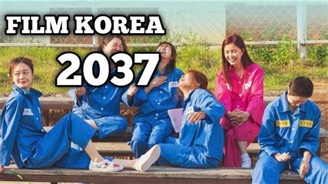 film korea 2037 sub indo