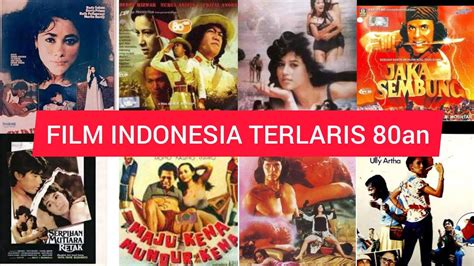 film panas indonesia tahun 80an