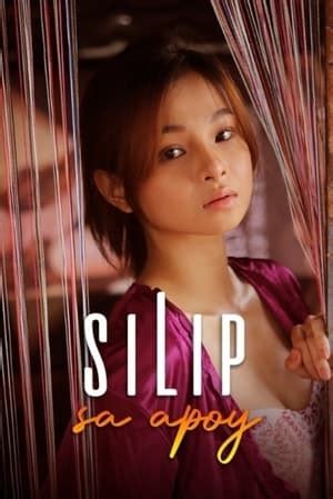 FILM SILIP SA APOY SUB INDO - ดูหนัง Silip Sa Apoy | หนังเต็มเรื่อง ฟรีHD