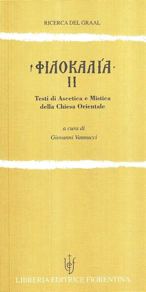 Download Filocalia Testi Di Ascetica E Mistica Della Chiesa Orientale 1 