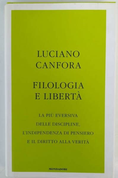 Read Filologia E Liberta Di Luciano Canfora 