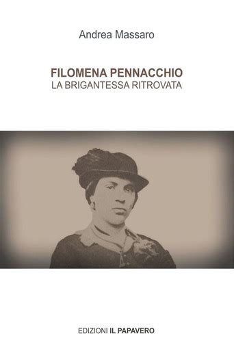 Read Online Filomena Pennacchio La Brigantessa Ritrovata 