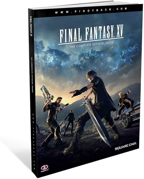 Final Fantasy Xv The Complete Official Guide Coll