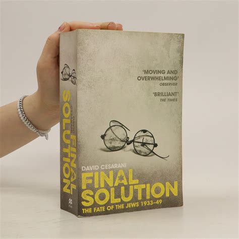 Final Solution: The Fate Of The Jews 1933 1949