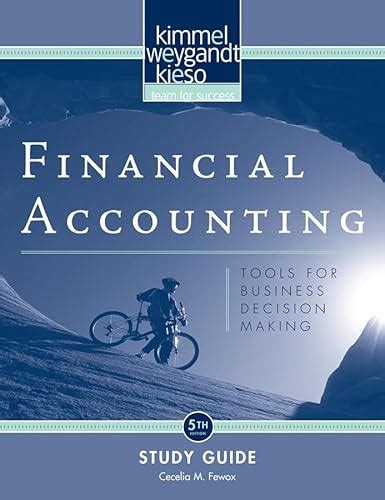 Financial Accounting Study Guide Tools For Business Decision Making