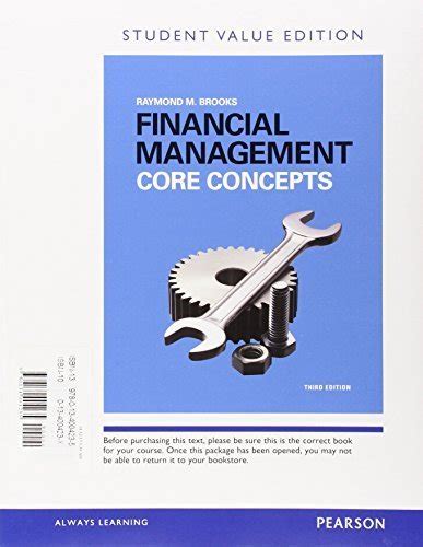 Financial Management Core Concepts Plus Myfinancelab With Pearson Etext Access Card Package 2nd Edition 2nd Second Edition By Brooks Raymond Published By Prentice Hall 201