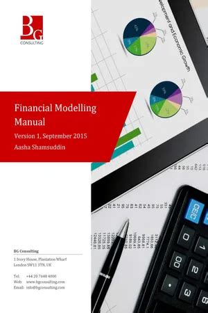 Financial Modelling Manual A Comprehensive But Succinct Step By Step Guide To Building A Financial Forecast Model In Excel