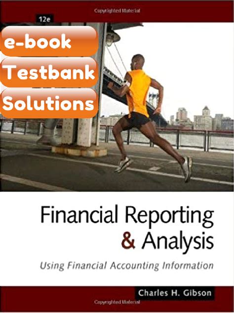 Financial Reporting Analysis 12th Edition Solutions