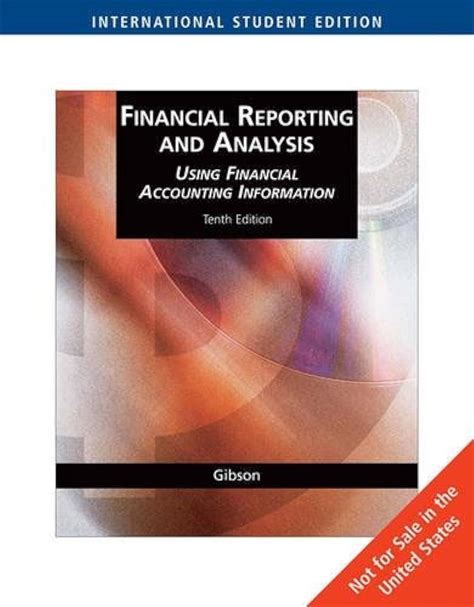 Financial Reporting And Analysis Gibson Solutions 12e