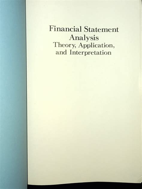 Financial Statement Analysis Theory Application And Interpretation Robert N Anthony Willard J Graham Series In Accounting