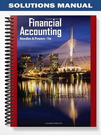 Read Online Financial Accounting 11Th Edition Needles Solutions Manual 