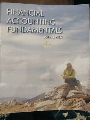 Download Financial Accounting Fundamentals 4Th Edition John Wild 
