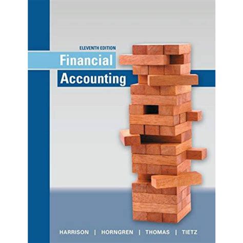 Read Online Financial Accounting Harrison Horngren 11Th Edition 