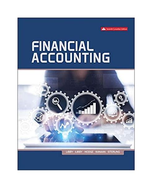 Read Financial Accounting Libby 7Th Edition Solutions Chegg 