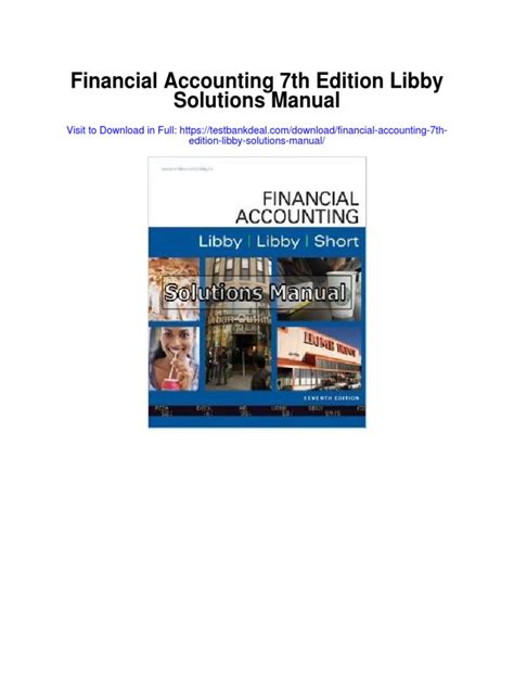 Full Download Financial Accounting Libby 7Th Edition Solutions Manual 