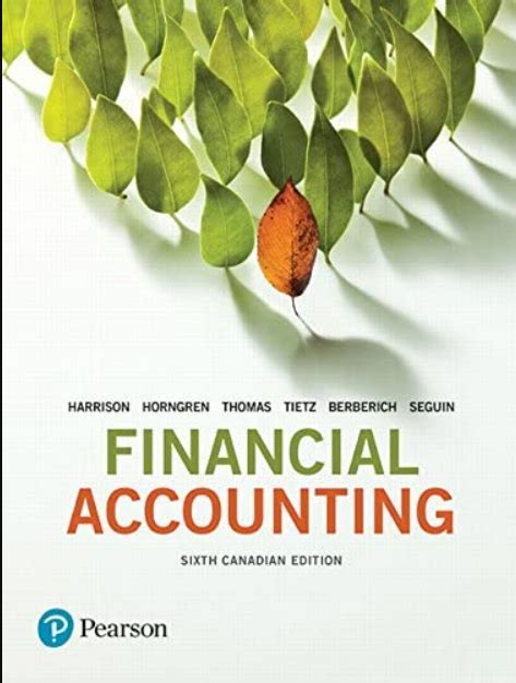 Full Download Financial Accounting Theory Canadian 6Th Edition Chapters 