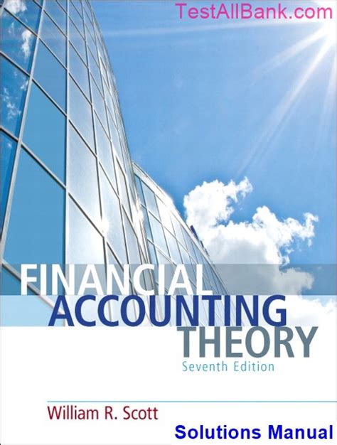 Read Online Financial Accounting Theory Scott Solutions 