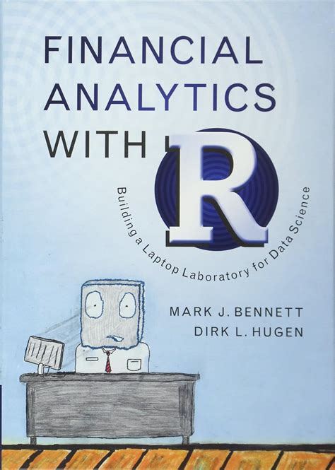 Full Download Financial Analytics With R Building A Laptop Laboratory For Data Science 