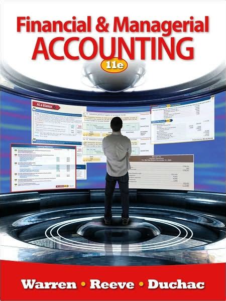 Read Financial And Managerial Accounting 11Th Edition Warren Reeve Duchac Solutions 